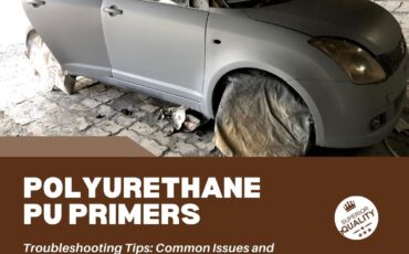 Common Issues and Solutions with Polyurethane PU Primers