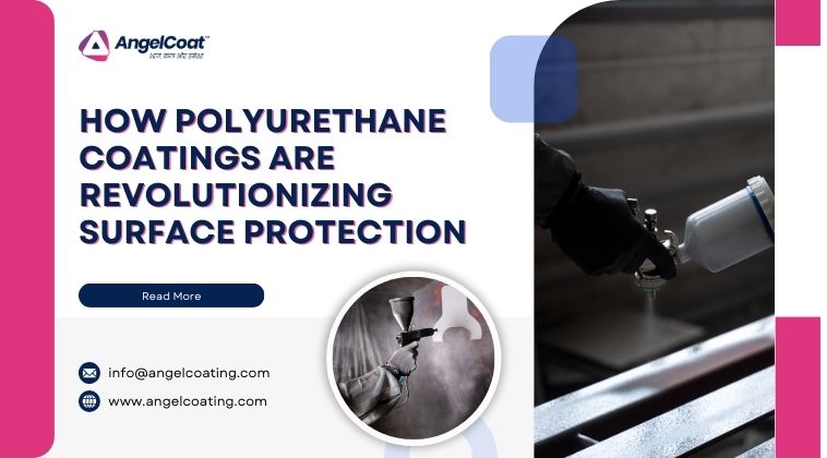 How Polyurethane Coatings are Revolutionizing Surface Protection - Cover Page