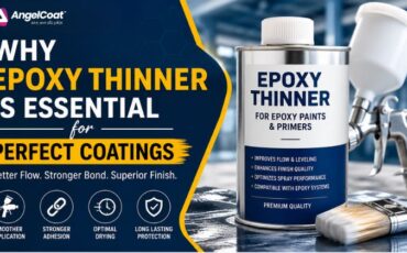 Why Epoxy Thinner is Essential for Perfect Coatings